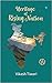 Heritage of Rising Nation by Vikash Tiwari