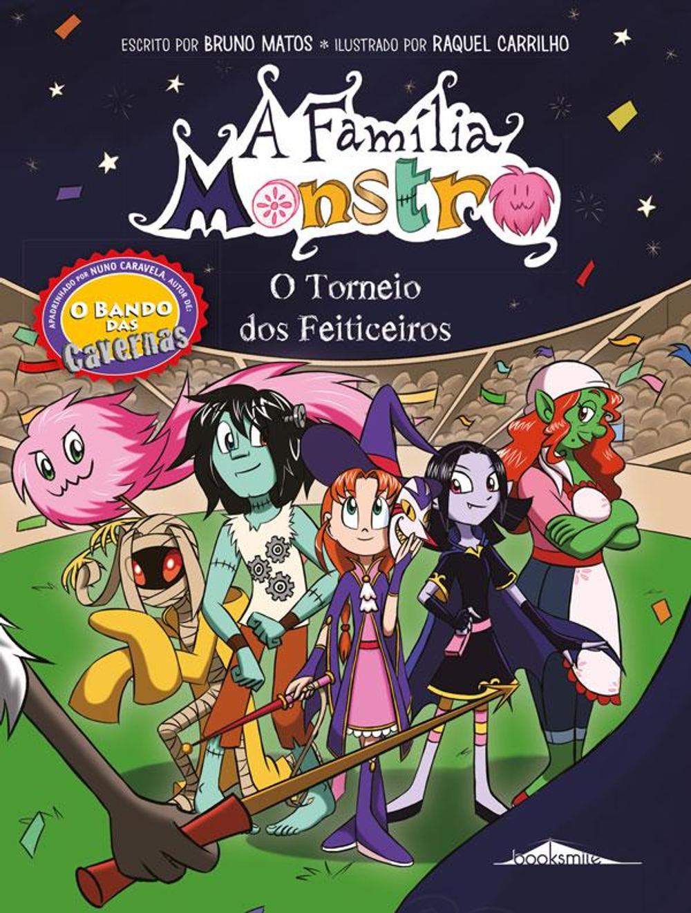 O torneio dos Feiticeiros (A Família Monstro, #1)