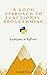 A Good Approach to Functional Programming: Examples in Python