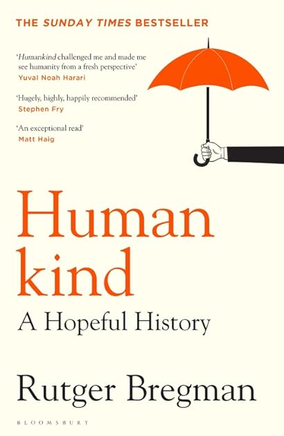 Human kind: A Hopeful History