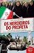 Os Herdeiros do Profeta (Portuguese Edition)