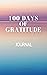 100 days of gratitude. Jour...