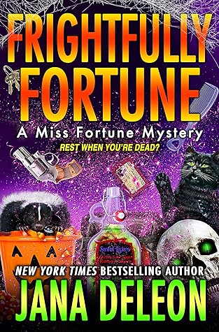 Frightfully Fortune (Miss Fortune Mystery, #20)