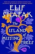 The Island of Missing Trees