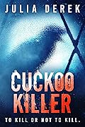 Cuckoo Killer