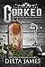 Corked (Tangled Vines, #0.8)