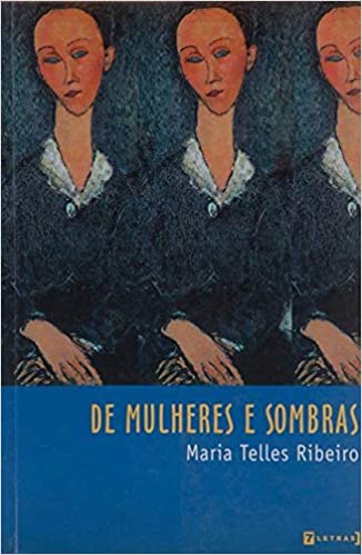 De mulheres e sombras
