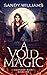 A Void of Magic (Kennedy Ra...