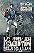 Das Feuer der Revolution by Brian  McClellan