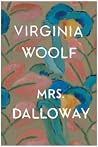 Mrs. Dalloway by Virginia Woolf Mrs. Dalloway by Virginia Woolf