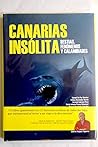 Canarias insólita...