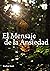 El Mensaje de la Ansiedad