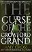 The Curse of the Crowford G...