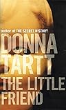 The Little Friend by Donna Tartt