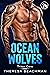 Ocean Wolves (Triton Core, #1)