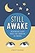 Still Awake by Lyndsey Hookway