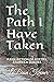 The Path I Have Taken by LeBron Keener
