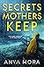Secrets Mothers Keep