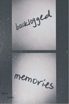 backlogged memories