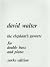 David Walter: The Elephant'...