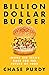 Billion Dollar Burger