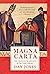 Magna Carta: The Making and Legacy of the Great Charter. The Landmark Library, 1