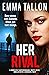 Her Rival (Drew Family, #2)