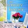 The Memory Keeper by Jenny  Hale