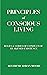 Principles of Conscious Liv...