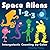 Space Aliens 1-2-3: Interga...