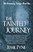 The Tainted Journey
