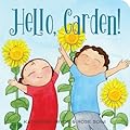Hello, Garden! (Hello!, 1)