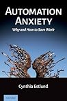 Automation Anxiet...
