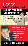 177 Motivational Success Quotes to Live the Championship Life