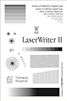 LaserWriter II by Tamara Shopsin