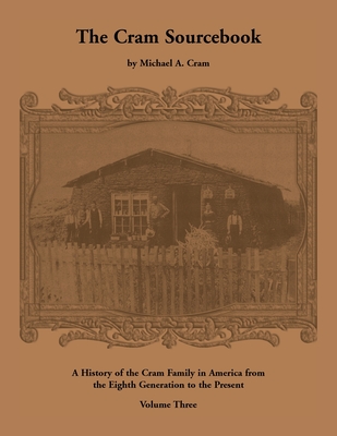 The Cram Sourcebook: Volume Three