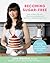 Becoming Sugar-Free: How to...