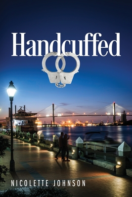 Handcuffed (Handcuffed Series)