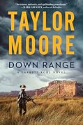 Down Range (Garrett Kohl, #1)