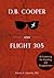 D.B. Cooper and Flight 305:...