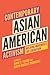 Contemporary Asian American...