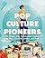 Pop Culture Pioneers: The W...