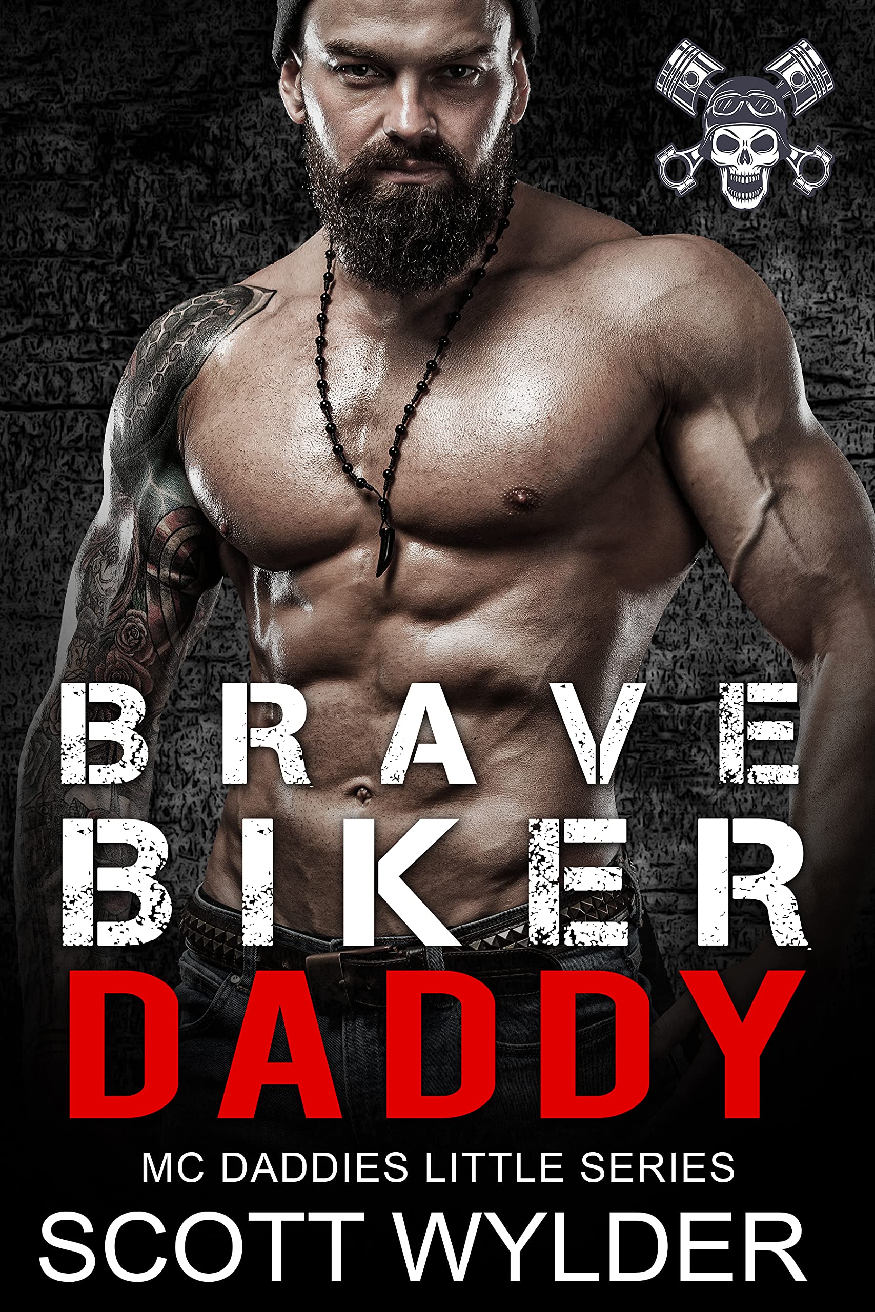 Brave Biker Daddy (MC Daddies Little, #5)