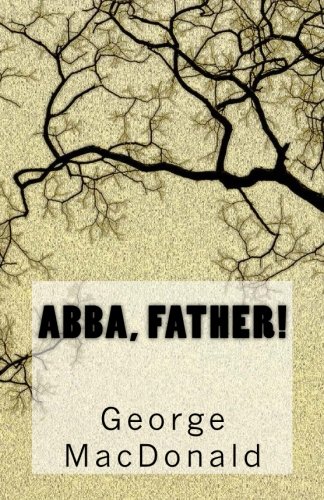 Abba, Father! (Paperback)