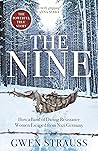 The Nine: How a B...
