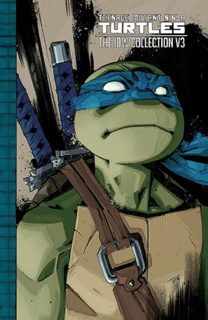 Teenage Mutant Ninja Turtles: The IDW Collection, Volume 3