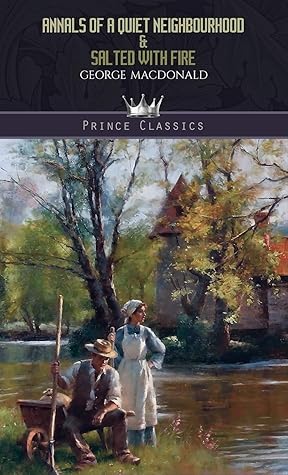 Annals of a Quiet Neighbourhood & Salted with Fire