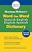 Merriam-Webster's Word-for-Word Spanish-English Dictionary by Merriam-Webster