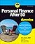 Personal Finance After 50 For Dummies (For Dummies (Business & Personal Finance))