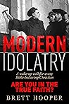 Modern Idolatry: ...